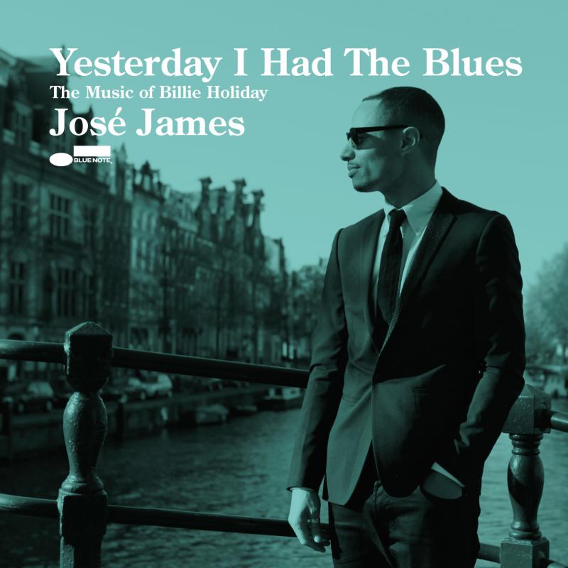 JoseJames_YesterdayIHadTheBlues_cover.JPG