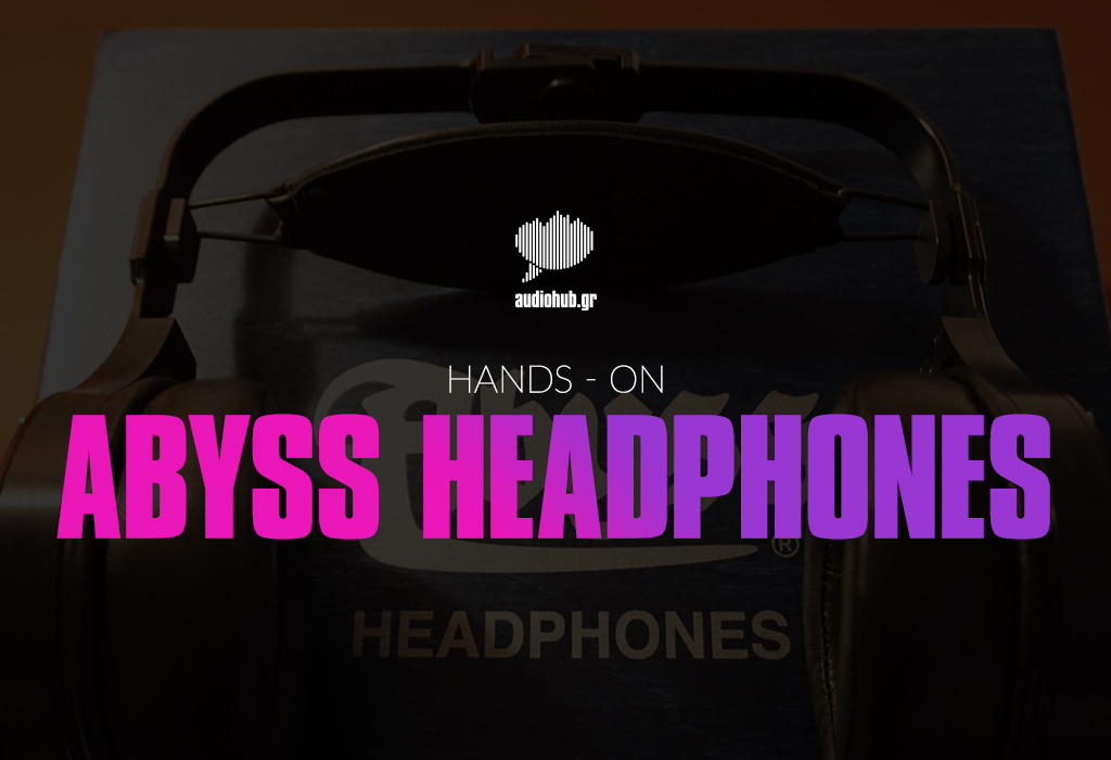 Abyss Headphones_Intro.jpg