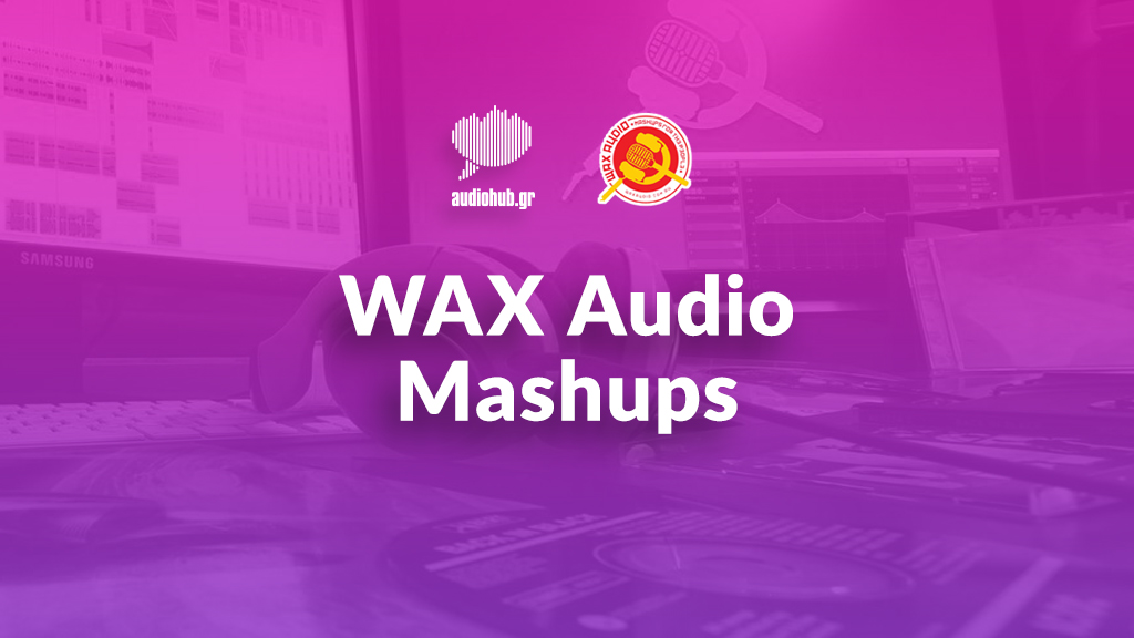 WaxAudioMashups.jpg